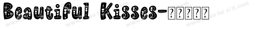 Beautiful Kisses字体转换